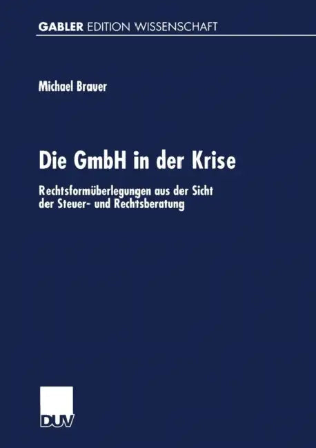 Die Gmbh in Der Krise (English, Michael Brauer)