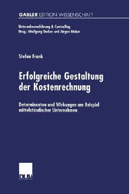Erfolgreiche Gestaltung Der Kostenrechnung (English, Stefan Frank)