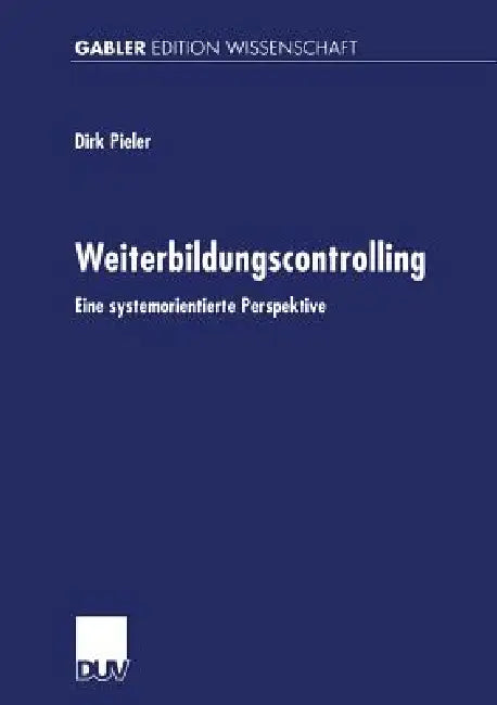 Weiterbildungscontrolling (English, Dirk Pieler)