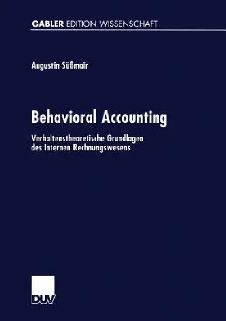 Behavioral Accounting (English, Augustin Süßmair)