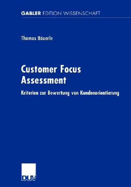 Customer Focus Assessment (English, Thomas Bäuerle)