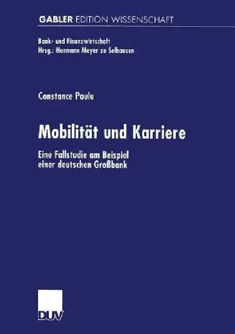 Mobilität Und Karriere (English, Constance Paulu)