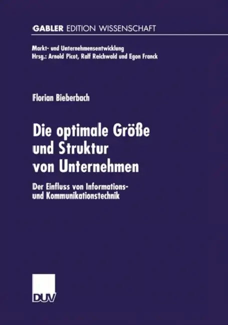 Die Optimale Größe Und Struktur Von Unternehmen (English, Florian Bieberbach)