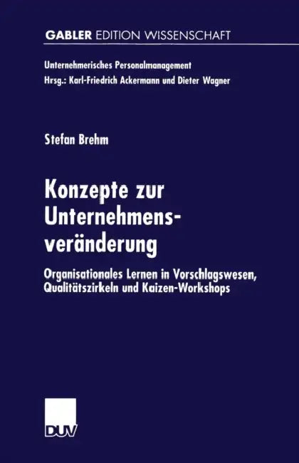 Konzepte Zur Unternehmensveränderung (English, Stefan Brehm)