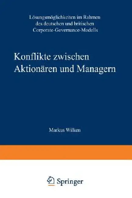 Konflikte Zwischen Aktionären Und Managern (English, Gabriele Varga Von Kibed)