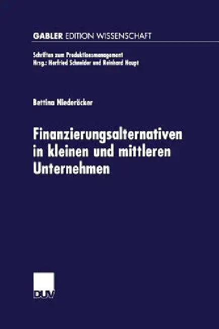 Finanzierungsalternativen in Kleinen Und Mittleren Unternehmen (English, Bettina Niederöcker)