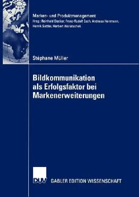 Bildkommunikation ALS Erfolgsfaktor Bei Markenerweiterungen (English, Stephane Müller)