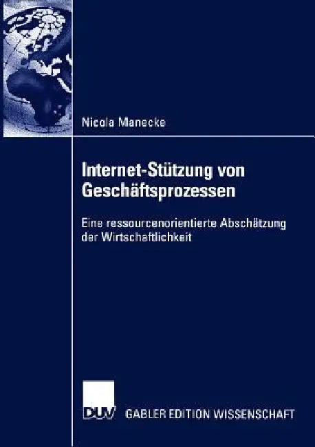 Internet-Stützung Von Geschäftsprozessen (English, Nicola Manecke)