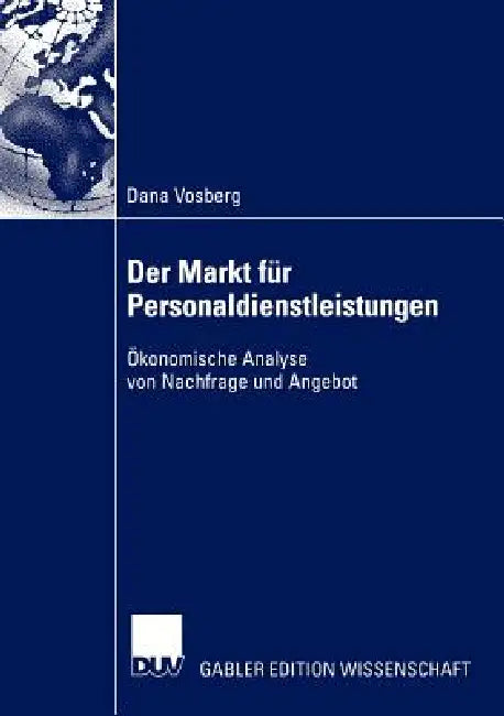 Der Markt Für Personaldienstleistungen (English, Dana Vosberg)