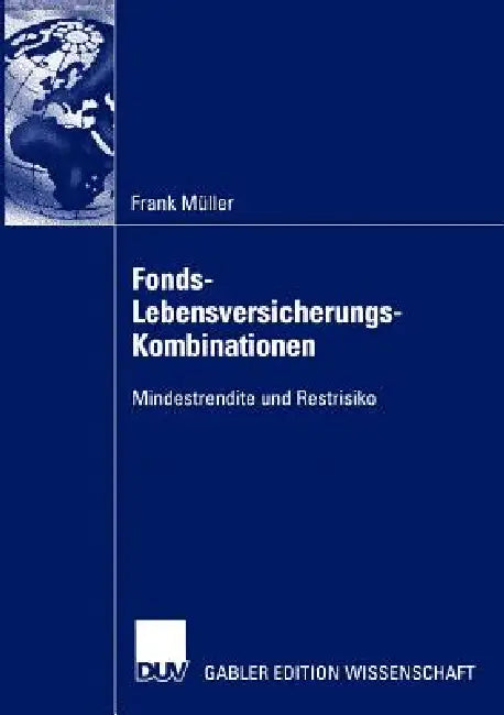 Fonds-Lebensversicherungs-Kombinationen (English, Frank Müller)