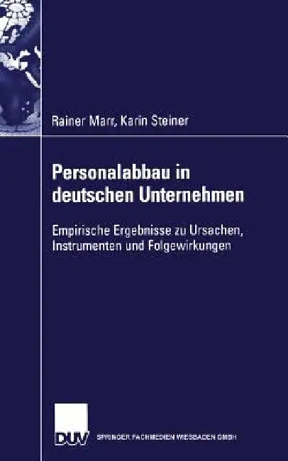 Personalabbau in Deutschen Unternehmen (English, Rainer Marr | Florian Schloderer | Karin Steiner)