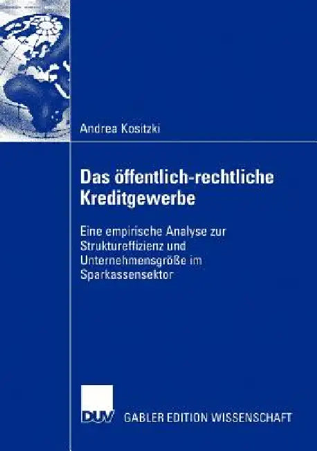 Das Öffentlich-Rechtliche Kreditgewerbe (English, Andrea Kositzki)
