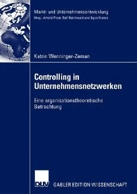 Controlling in Unternehmensnetzwerken (English, Katrin Wenninger-Zeman)