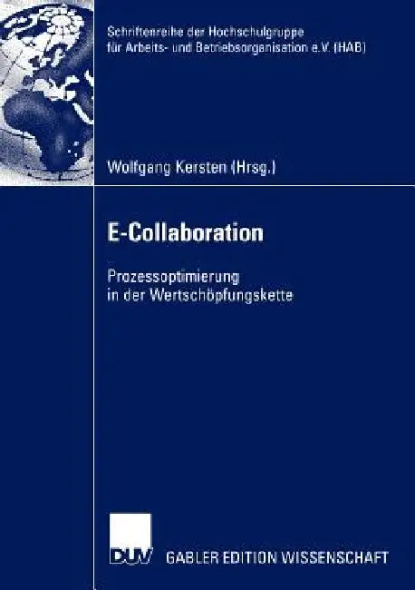E-Collaboration (English, Wolfgang Kersten)