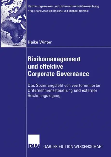 Risikomanagement Und Effektive Corporate Governance (English, Heike Winter)