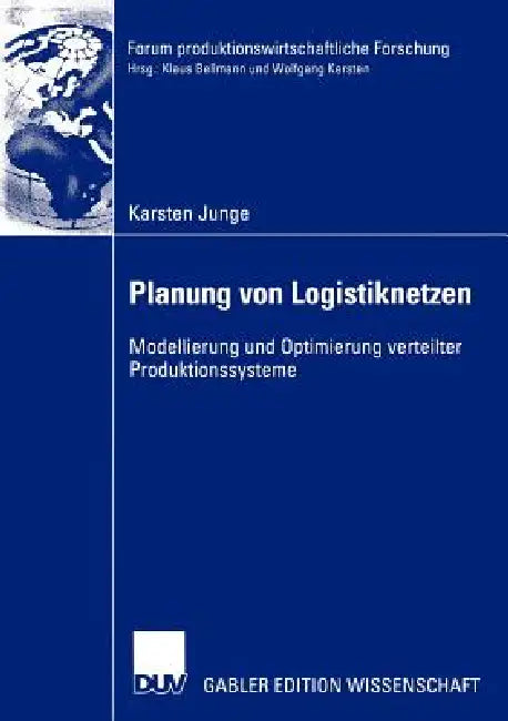 Planung Von Logistiknetzen (English, Karsten Junge)