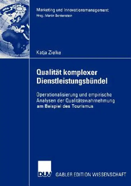Qualität Komplexer Dienstleistungsbündel (English, Katja Zielke)