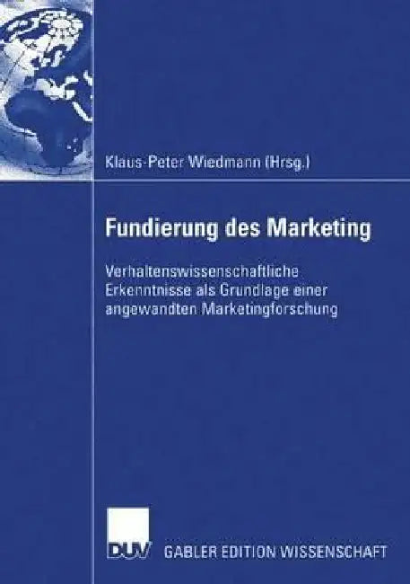 Fundierung Des Marketing (English, Klaus-Peter Wiedmann | Julia Wandt | Gunnar Mau)