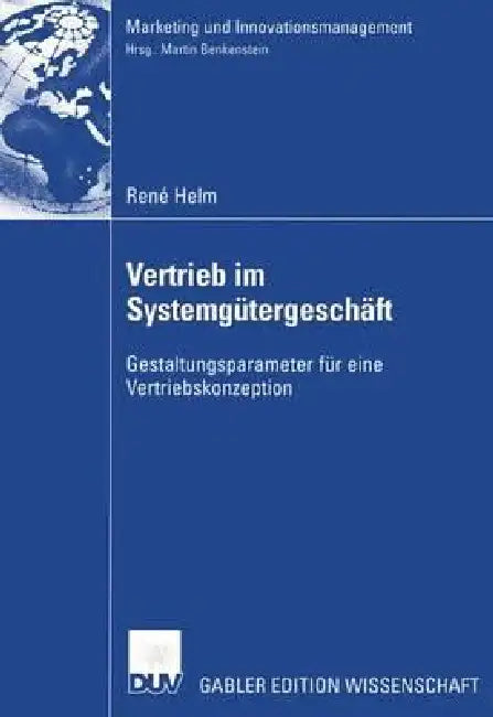 Vertrieb Im Systemgütergeschäft (English, René Helm)