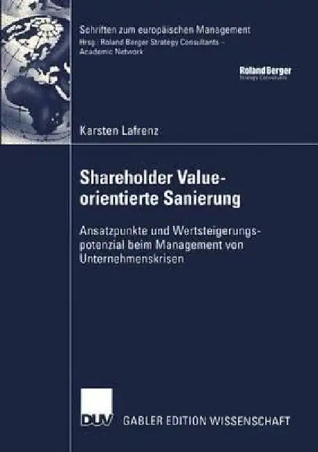 Shareholder Value-Orientierte Sanierung (English, Karsten Lafrenz)