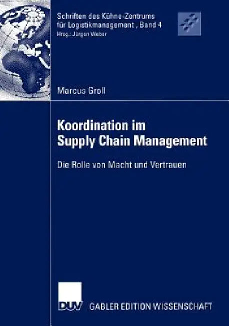 Koordination Im Supply Chain Management (English, Marcus Groll)