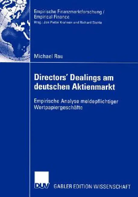 Directors' Dealings Am Deutschen Aktienmarkt (English, Michael Rau)