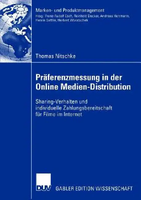 Präferenzmessung in Der Online Medien-Distribution (English, Thomas Nitschke)
