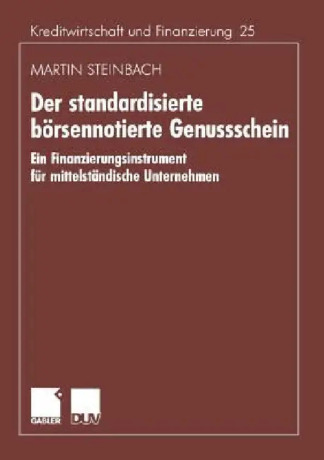 Der Standardisierte Börsennotierte Genussschein (English, Martin Steinbach)