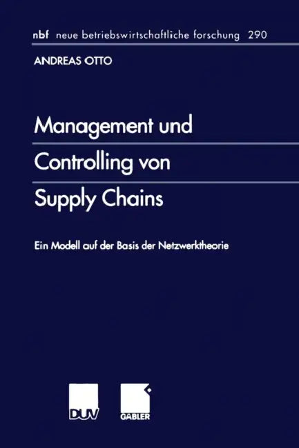 Management Und Controlling Von Supply Chains (English, Andreas Otto)