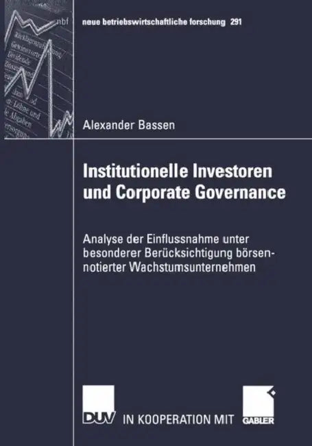 Institutionelle Investoren Und Corporate Governance (English, Alexander Bassen)