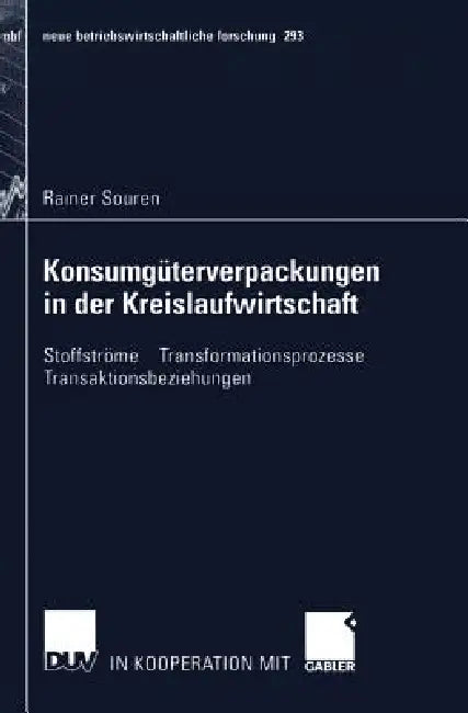 Konsumgüterverpackungen in Der Kreislaufwirtschaft (English, Rainer Souren)