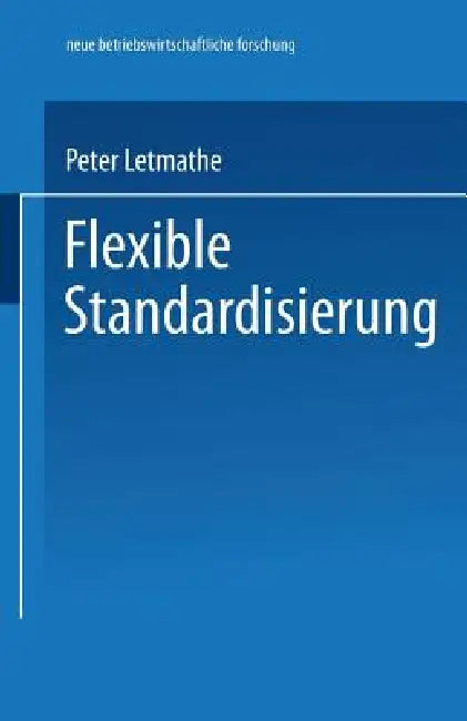 Flexible Standardisierung (English, Peter Letmathe)