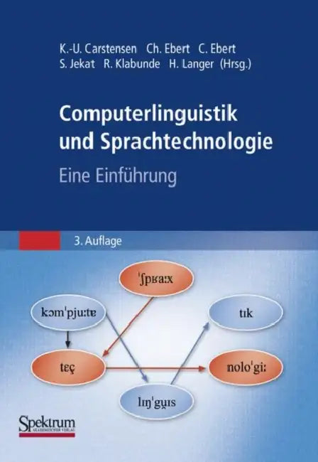 Computerlinguistik Und Sprachtechnologie (English, Kai-Uwe Carstensen | Christian Ebert | Cornelia Ebert)