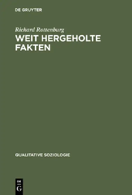 Weit hergeholte Fakten (English, Richard Rottenburg)