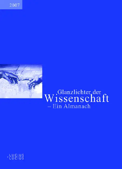 Glanzlichter der Wissenschaft 2007 (English, Deutscher Hochschulverband)