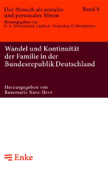 Wandel Und Kontinuität Der Familie in Der Bundesrepublik Deutschland (English, Rosemarie Nave-Herz)