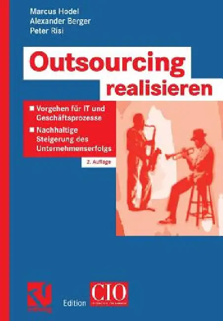 Outsourcing Realisieren (English, Marcus Hodel | Alexander Berger | Peter Risi)