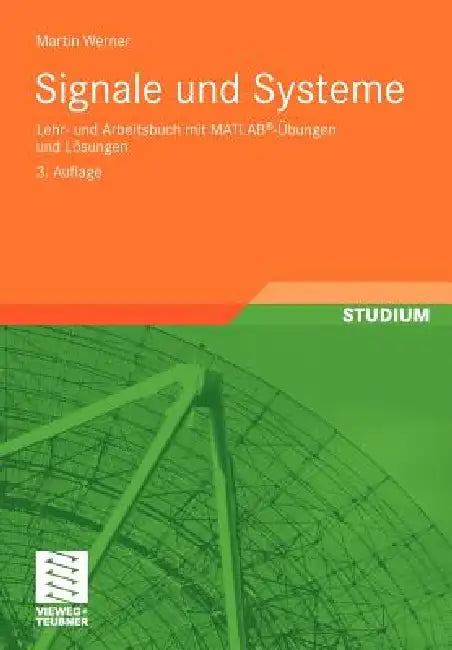 Signale Und Systeme (English, Martin Werner)