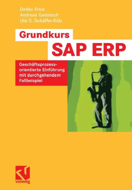 Grundkurs Sap(r) Erp (English, Detlev Frick | Andreas Gadatsch | Ute G. Schäffer-Külz)