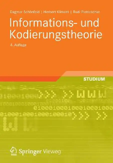 Informations- Und Kodierungstheorie (English, Dagmar Schönfeld | Herbert Klimant | Rudi Piotraschke)