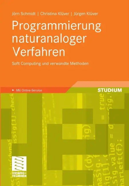 Programmierung Naturanaloger Verfahren (English, Jörn Schmidt | Christina Klüver | Jürgen Klüver)