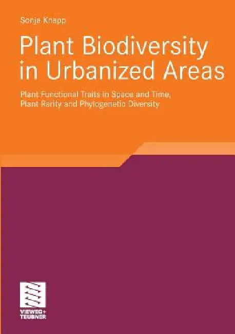 Plant Biodiversity in Urbanized Areas (English, Sonja Knapp)