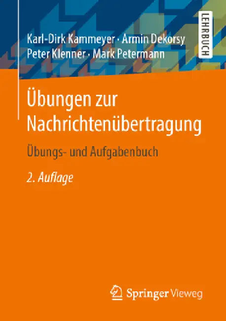 Übungen Zur Nachrichtenübertragung (English, Karl-Dirk Kammeyer | Armin Dekorsy | Peter Klenner)