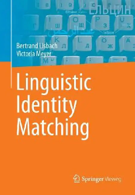 Linguistic Identity Matching (English, Bertrand Lisbach | Victoria Meyer)