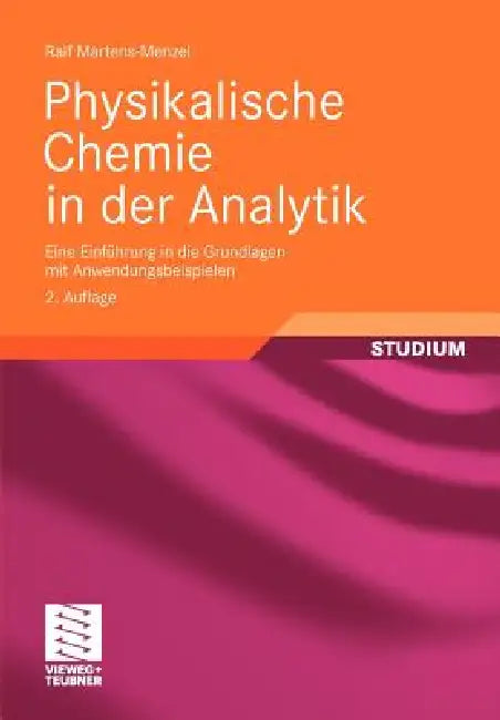 Physikalische Chemie in Der Analytik (English, Ralf Martens-Menzel)