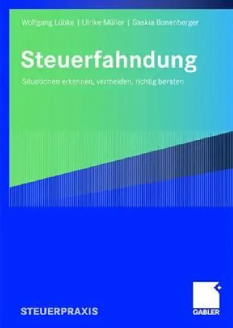 Steuerfahndung (English, Wolfgang Lübke | Ulrike Müller | Saskia Bonenberger)