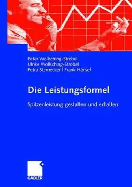 Die Leistungsformel (English, Peter Wollsching-Strobel | Ulrike Schott | Ulrike Wollsching-Strobel)