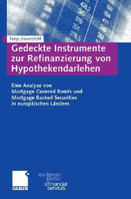 Gedeckte Instrumente Zur Refinanzierung Von Hypothekendarlehen (English, Tanja Kronen)