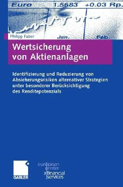 Wertsicherung Von Aktienanlagen (English, Philipp Faber)
