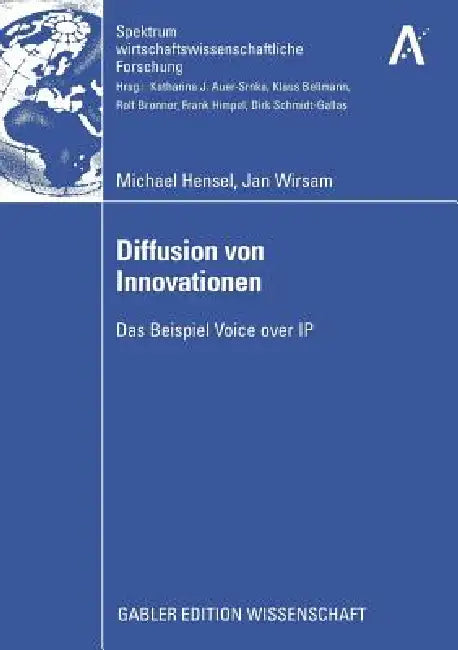 Diffusion Von Innovationen (English, Michael Hensel | Prof Dr Klaus Bellmann | Jan Wirsam)
